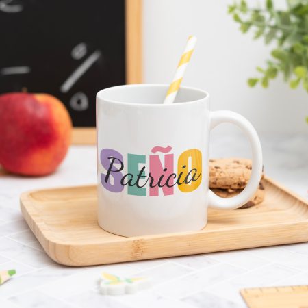 Ta personalizada con la palabra Seño, el nombre de la profesora y de los alumnos