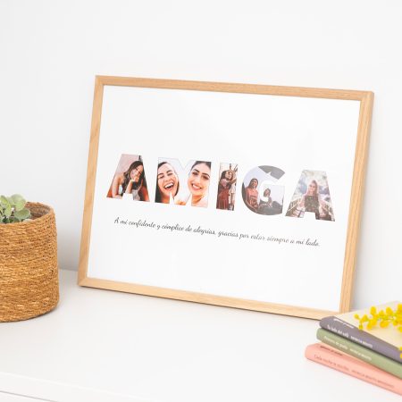 Lámina personalizada con la palabra "AMIGA", cada letra formada por fotos. Con marco de madera natural (opcional).